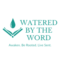 Watered By the Word